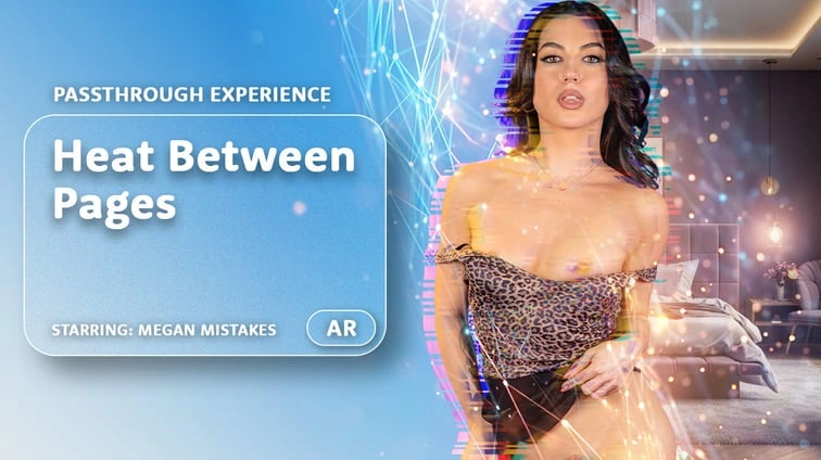 Heat Between Pages Passthrough VR Adult Videos