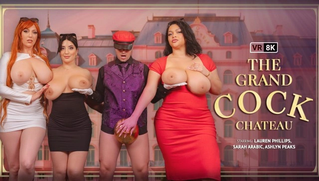 The Grand Cock Chateau VR Adult Videos