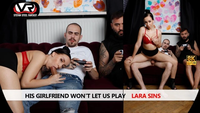 His Girlfriend Won't Let Us Play Lara Sins VR Adult Videos