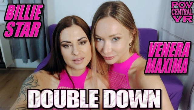 Billie Star And Venera Maxima: Double Down VR Adult Videos