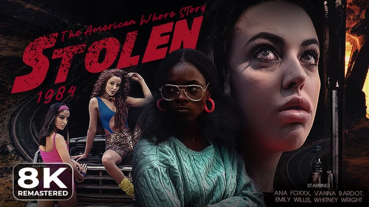 STOLEN: The American Whore Story 1984 [Remastered]