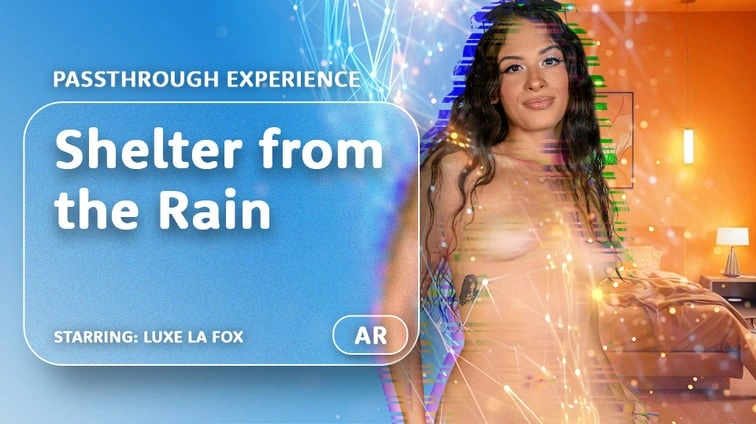 Shelter From The Rain Passthrough VR Adult Videos
