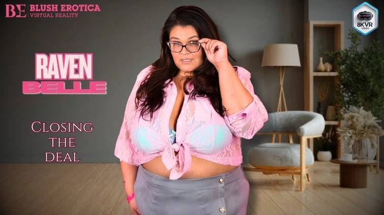 Raven Belle Closing The Deal VR Adult Videos